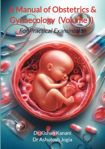 A Manual of Obstetrics & Gynaecology