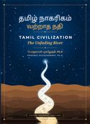 TAMIL CIVILIZATION The Unfading River