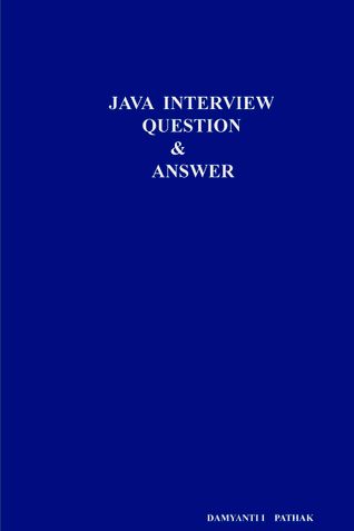 JAVA INTERVIEW QUESTION & ANSWER