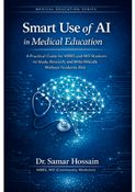 Smart Use of AI in Medical Education