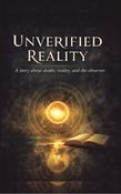 Unverified Reality ( UR )