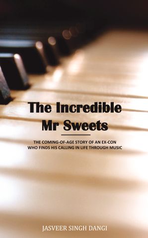 The Incredible Mr Sweets