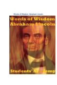 Words of Wisdom: Abraham Lincoln
