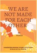 We are not made for each other