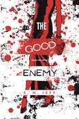 The Good Enemy