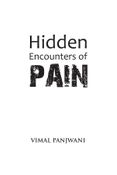 Hidden Encounters of Pain