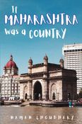 If Maharashtra was a Country