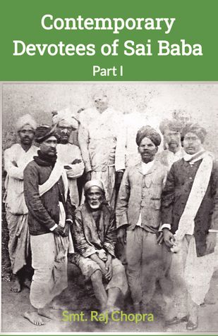 Contemporary Devotees of SaiBaba Part I