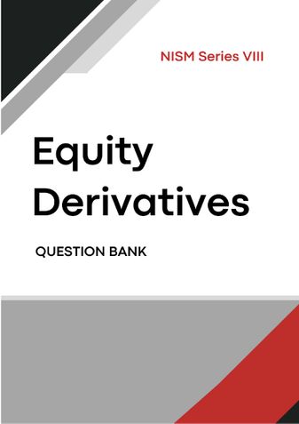 NISM Series 8 Equity Derivatives Exam