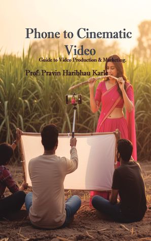 Phone to Cinematic Video