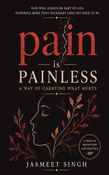 Pain is Painless