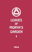 Leaves of Morya’s Garden I