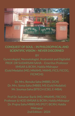 CONQUEST OF SOUL – IN PHILOSOPHICAL AND SCIENTIFIC VISION – NEVER DISCERNED (CONQUEST OF SOUL)