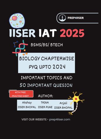 Crack IAT IISER 25': Chapter-Wise PYQs & IMPORTANT CHAPTER WITH QUESTIONS BIOLOGY