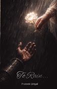 To Rain...