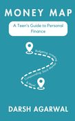 Money Map: A Teen's Guide to Personal Finance