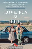Love, Fun & Life