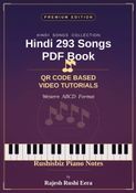 Premium - Hindi 293 Songs PDF Book (QR CODE BASED VIDEO TUTORIALS)  - Western ABCD Format