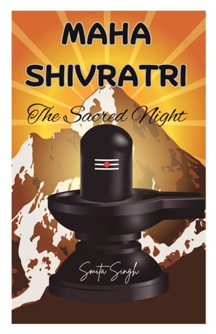 Mahashivratri – The Sacred Night