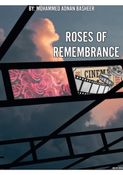 Roses of Remembrance