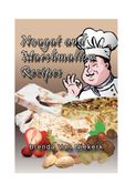 Nougat and Marshmallow Recipes