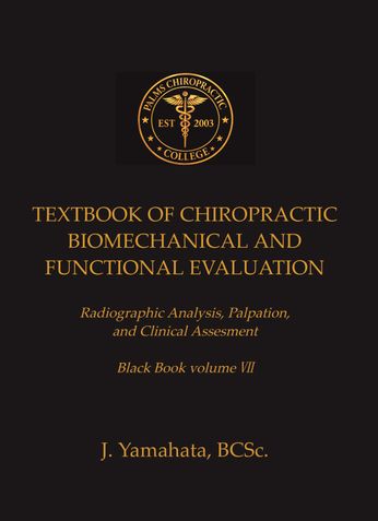TEXTBOOK OF CHIROPRACTIC BIOMECHANICAL AND FUNCTIONAL EVALUATION