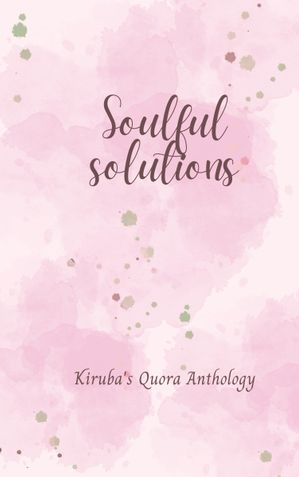 Soulful solutions