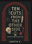 Ten cuts from the other side