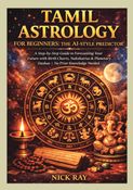 Tamil Astrology for Beginners: The AI style Predictor