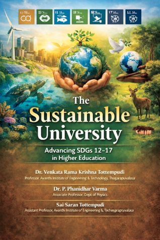 The Sustainable University: Advancing SDGs 12–17 in Higher Education