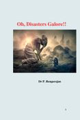 Oh, Disasters Galore!!