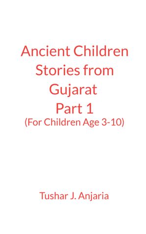 Ancient Children Stories India (Gujarat) Part 1 - Only English