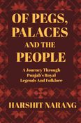 Of Pegs, Palaces and the People