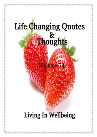 Life Changing Quotes & Thoughts (Volume 74)