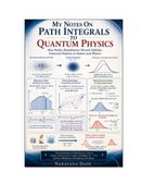 My Notes On Path Integfrals To Quantum Mechanics