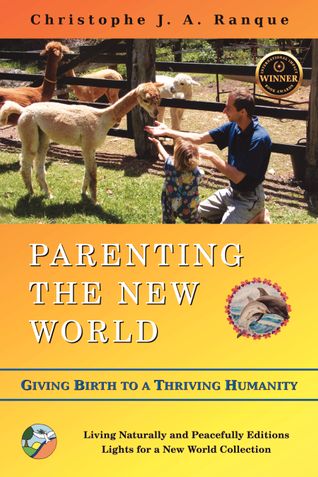 Parenting the New World