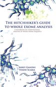 The Hitchhiker's guide to whole exome analysis