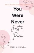 You Were Never Just A Poem