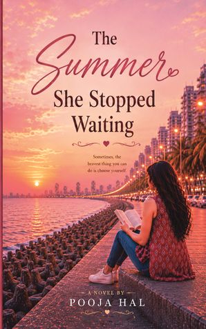 The Summer She Stopped Waiting