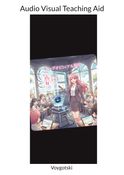 Audio Visual Teaching Aid