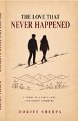 THE LOVE THAT NEVER HAPPENED
