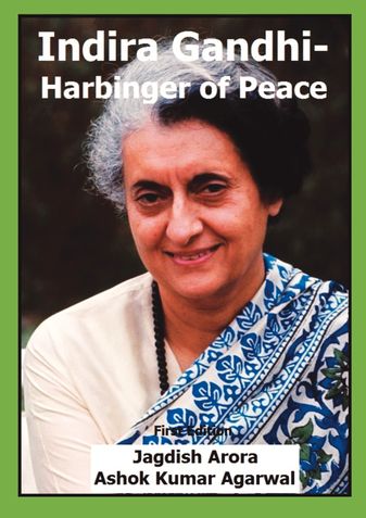 Indira Gandhi-Harbinger of Peace