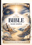 The Entire Bible made simple