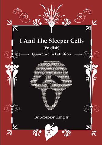 I And The Sleeper Cells - IATSC : Ignorance to Intuition