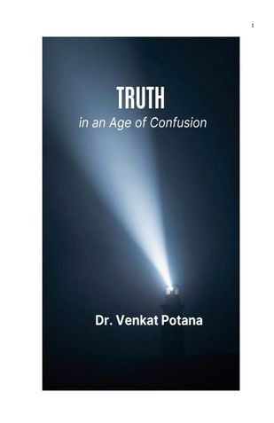 Truth in an Age of Confusion