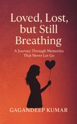 Love lost but still breathing