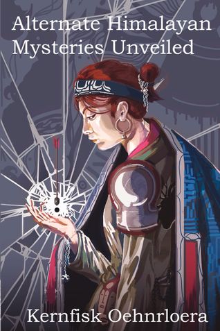 Alternate Himalayan Mysteries Unveiled