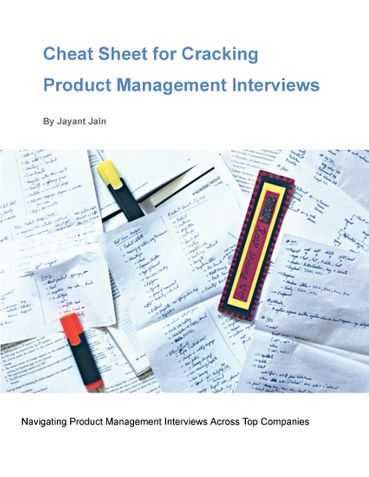 Cheat Sheet for Cracking Product Management Interviews