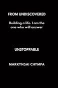 From Undiscovered to Unstoppable