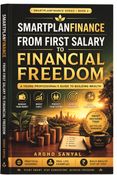 SmartPlanFinance: From First Salary to Financial Freedom